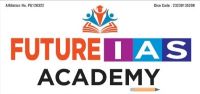 Future IAS Academy